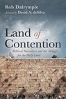 Land of Contention - Rob Dalrymple - 9798385224029