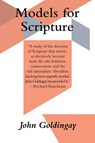 Models for Scripture - John Goldingay - 9798385232017