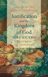 Justification and the Kingdom of God, Volume Two - Paul Chul Hong Kang - 9798385233717