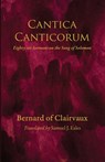 Cantica Canticorum - Bernard of Clairvaux - 9798385234219
