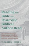 Reading the Bible as a Postexilic Biblical Author Read - Huu-Thien N. T. - 9798385236039