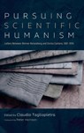 Pursuing Scientific Humanism - Claudio Tagliapietra - 9798385243303