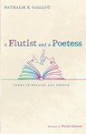 A Flutist and a Poetess - Nathalie E. Gaillot - 9798385244195