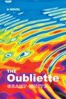 The Oubliette - Grant White - 9798385248759