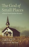 The God of Small Places - Glenn Daman ; Jeffrey Clark - 9798385268306