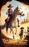 The Lost Maples Treasure Hunt - Michael Stephens - 9798387590184