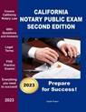 California Notary Public Exam Second Edition - Angelo Tropea - 9798390112649
