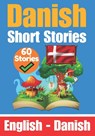Short Stories in Danish English and Danish Stories Side by Side: Learn the Danish Language - Skriuwer Com - 9798390873366
