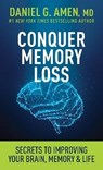 Conquer Memory Loss - MD Daniel G. Amen - 9798400506130