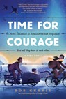 Time for Courage - Rob Currie - 9798400510076