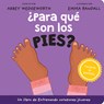 Para que son los pies? - Abbey Wedgeworth - 9798400513183