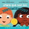 Para que son los sentimientos? - Abbey Wedgeworth - 9798400513190