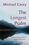 The Longest Psalm - Michael Casey - 9798400800009