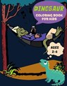 Dinosaur Coloring Book For Kids Ages 2-6 - WHITE,  Pippa - 9798418137357