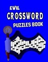 Evil Crossword Puzzles Book - OTERO,  Adam - 9798420853788
