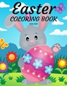 Easter Coloring Book for Kids Ages 4-8 - PUBLISHING,  Dolo Books - 9798422615247