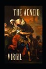 The Aeneid of Virgil (I-VI)(illustrated Edition) - VIRGIL,  Virgil - 9798423644840