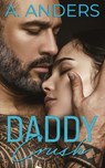 Daddy Crush - Adriana Anders - 9798424514425