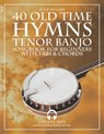 Old Time Hymns - Tenor Banjo Songbook for Beginners with Tabs and Chords - Peter Upclaire - 9798431346064