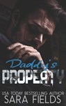 Daddy's Property - Sara Fields - 9798440936416