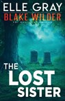 The Lost Sister - Elle Gray - 9798450735504