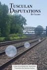 Tusculan Disputations - Quintus Curtius - 9798451486177