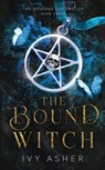The Bound Witch - Ivy Asher - 9798464728486