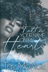 Tattoo Your Name on My Heart - Tay Mo'nae - 9798468513880