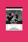 Believing In True Love - HOLDEN,  Heather Kay Lynn - 9798468967157