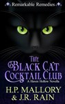 The Black Cat Cocktail Club - H P Mallory ; J R Rain - 9798479194733