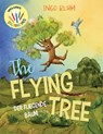 The Flying Tree - Der fliegende Baum - Ingo Blum - 9798483173045