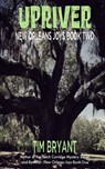 Upriver - Tim Bryant - 9798490688983