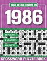 You Were Born In 1986 Crossword Puzzle Book - PZLE,  K H Alexxzanda - 9798503310214