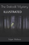 The Daffodil Mystery Illustrated - WALLACE,  Edgar - 9798507542796