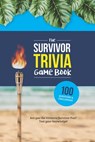 The Survivor Trivia Game Book - Jenine Zimmers - 9798515068585