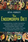 The Endomorph Diet - Jena Ashley - 9798519422888