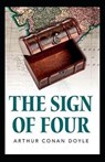 The Sign of the Four Annotated - DOYLE,  Sir Arthur Conan - 9798520031956