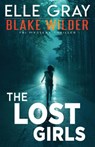 The Lost Girls - Elle Gray - 9798525801394