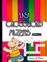 Easy Crossword Puzzles for Kids - BROWN,  Lauren G - 9798529628065