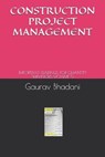 Construction Project Management - INSTITUTE,  Bhadani Quantity Surveying ; Bhadani, Gaurav - 9798531056641