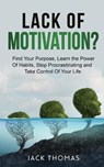 Lack Of Motivation ? - THOMAS,  Jack - 9798534022988