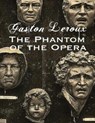 The Phantom of the Opera (Annotated) - LEROUX,  Gaston - 9798535462486