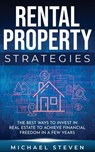 Rental Property Strategies - Michael Steven - 9798538850907