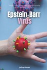 Epstein-Barr Virus - Jeffrey Winzant - 9798540579315