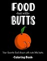 FOOD but with BUTTS - JAMES,  Amanda - 9798546266271