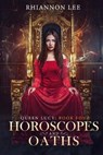 Horoscopes and Oaths - LEE,  Rhiannon - 9798547424564