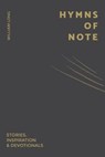 Hymns Of Note - LONG,  William - 9798552154814