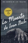 La Muerte de Ivan Ilich - TOLSTOI,  Lev - 9798556235243
