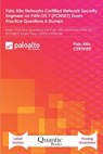 Palo Alto Networks Certified Network Security Engineer on PAN-OS 7 (PCNSE7) Exam Practice Questions & Dumps: Exam Practice Questions For Palo Alto Net - Quantic Books - 9798557547987