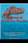 Rocking in Intellectual Property: Intellectual Property Fundamentals - Andrew Abramson - 9798559531724